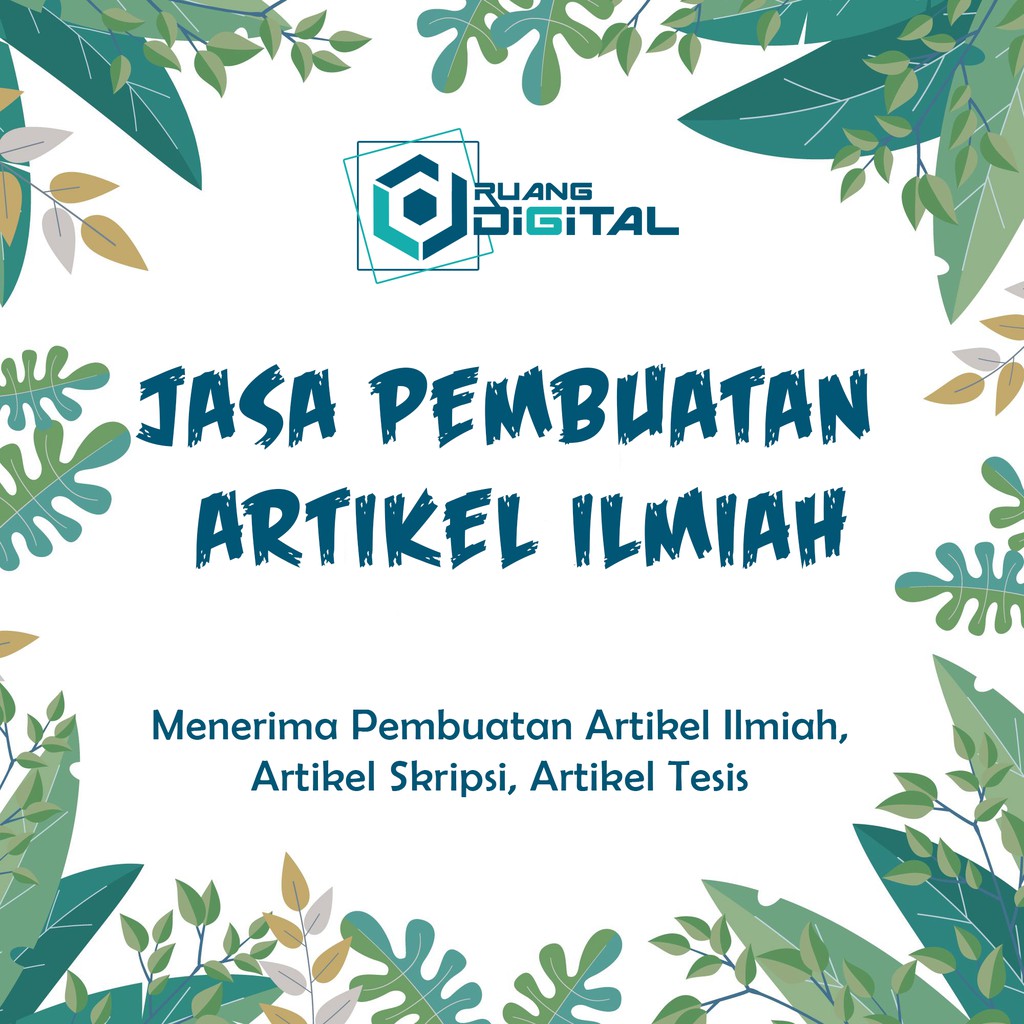 Jasa Pembuatan Artikel Ilmiah Jurnal Ilmiah Makalah Skripsi Dan Tesis Shopee Indonesia