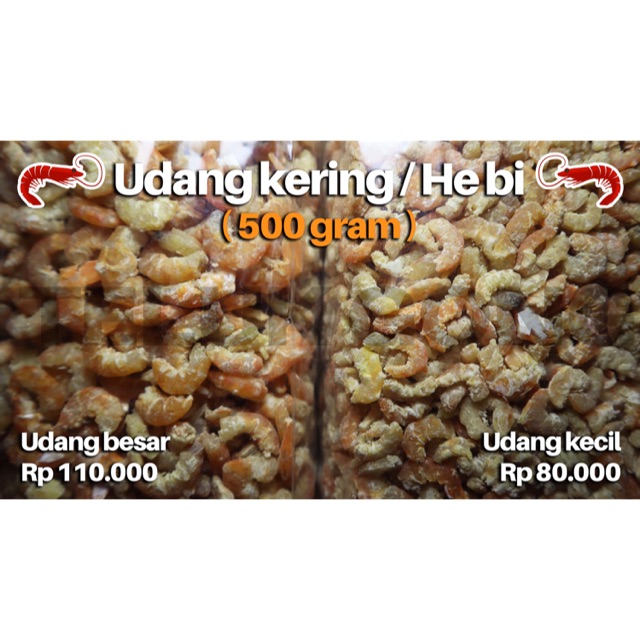 

Udang Kering Besar / He Bi besar