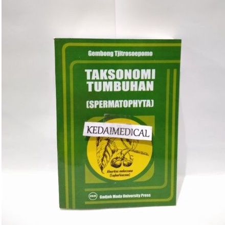 BUKU TAKSONOMI TUMBUHAN SPERMATHOPHYTA GEMBONG TERLARIS