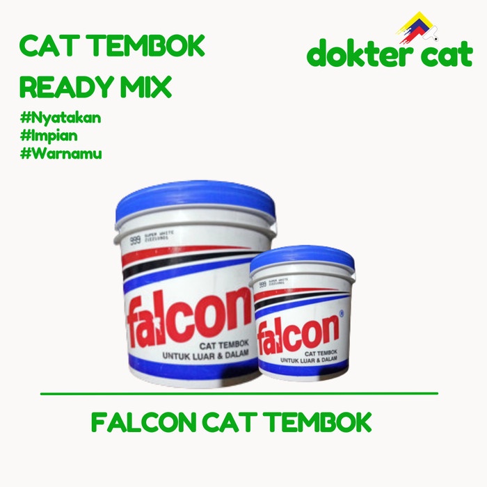 FALCON CAT TEMBOK 20 KG / CAT READY MIX / CAT TEMBOK / CAT MURAH