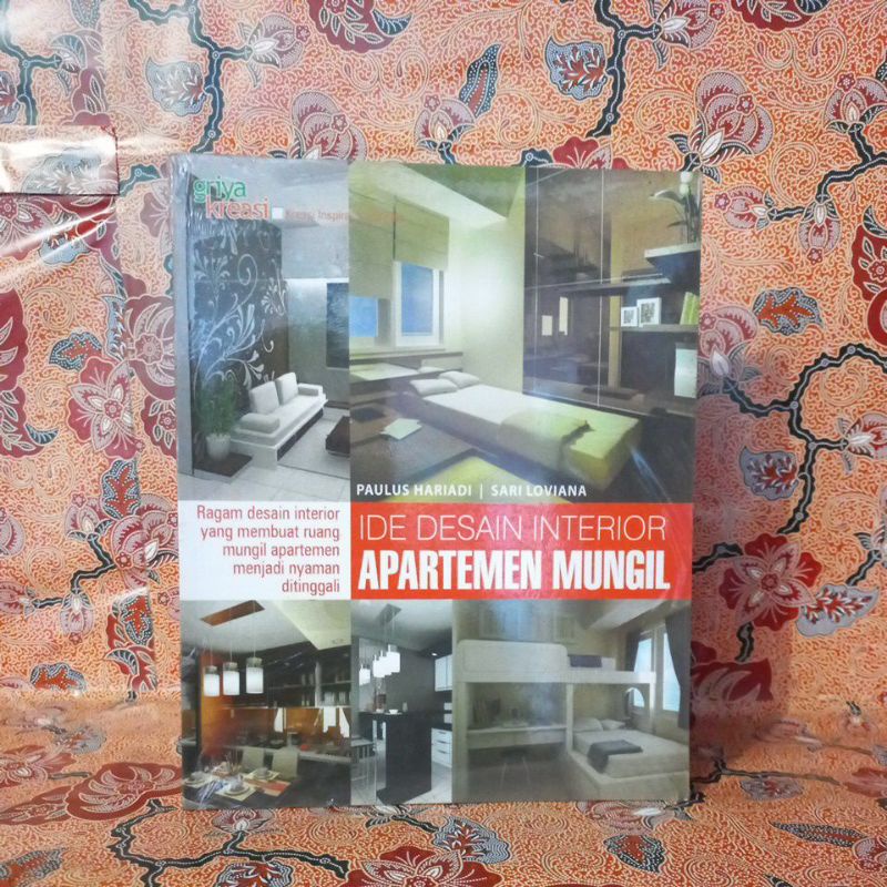 Buku Arsitek - Ide Desain Interior Apartemen Mungil (Ragam Desain Interior)