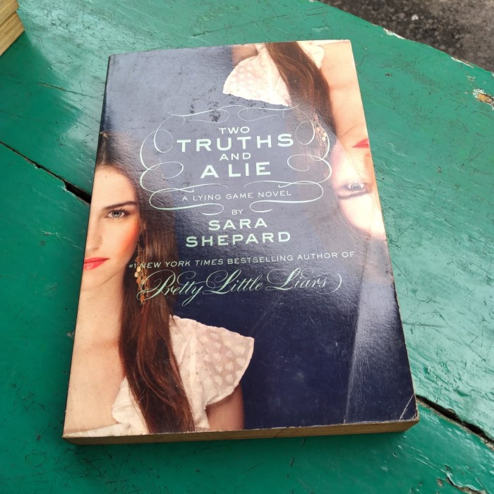 

Original Novel Two Truths and a lie- A Lying game novel - Sara shepard