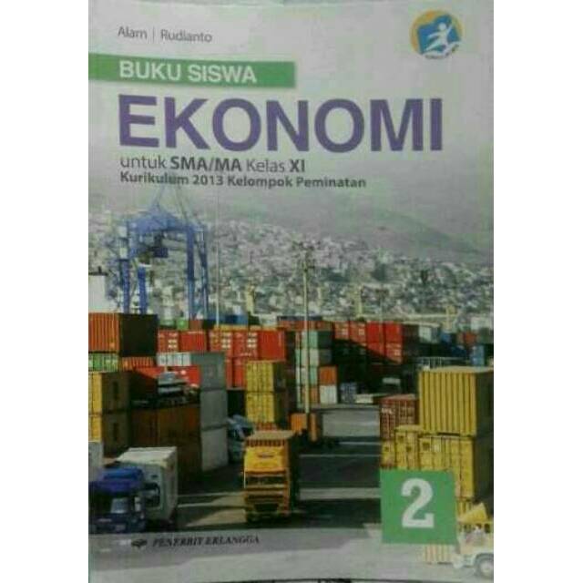 Buku Siswa Ekonomi Untuk Sma Ma Kelas Xi Peminatan Kurikulum 2013