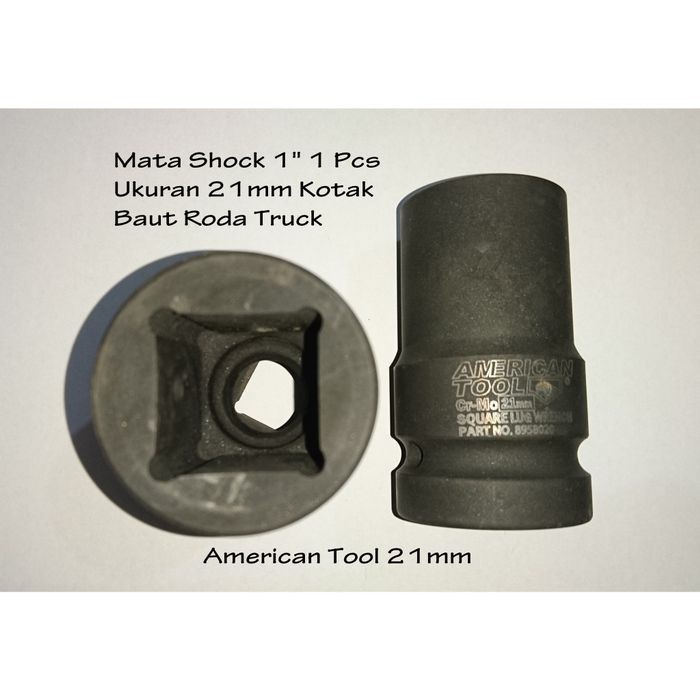 American Tool Mata Kunci Shock 1in - 21mm Persegi original