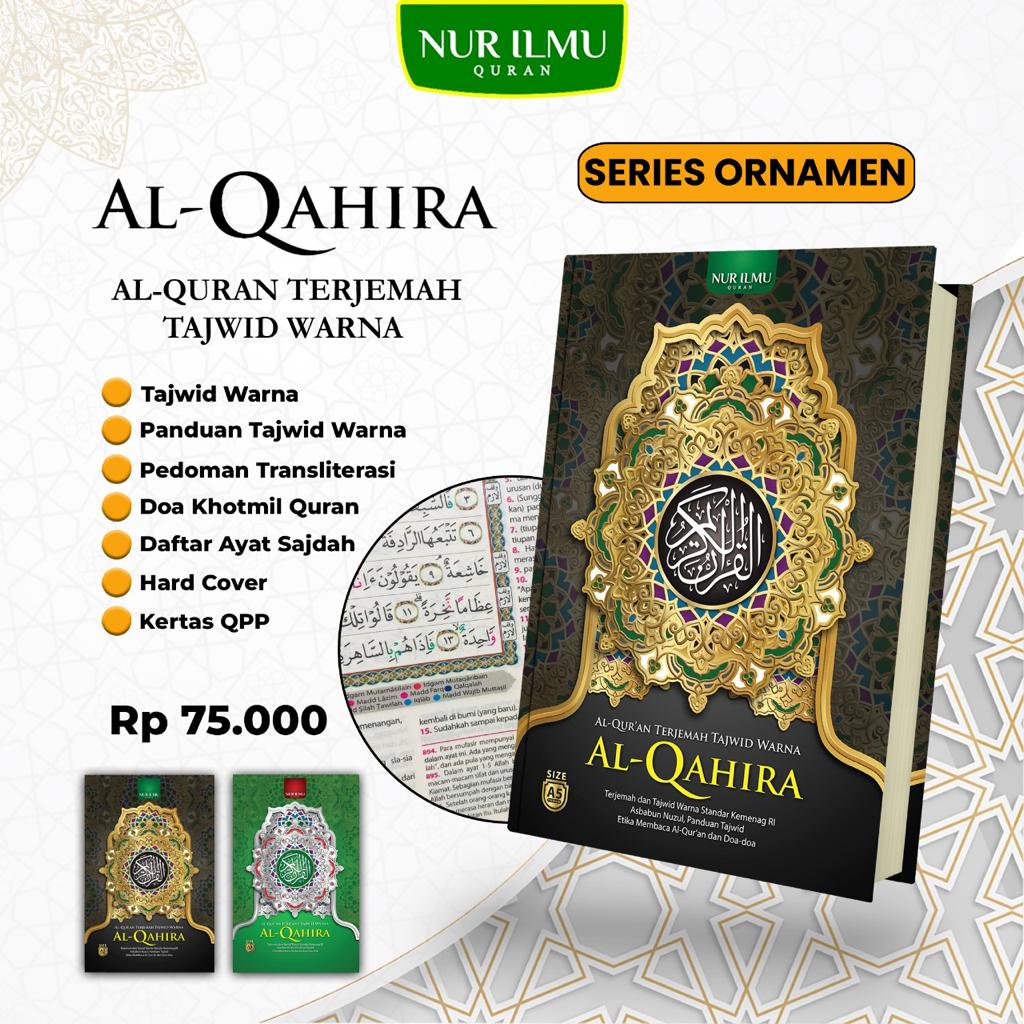 Al Quran Tajwid TERJEMAH AL QAHIRA (PENERBIT NUR ILMU) - Ukuran A5 - 100% ORI REGULER