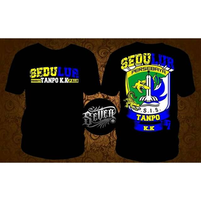 Kaos Psis x Persebaya sedulur tanpo kk