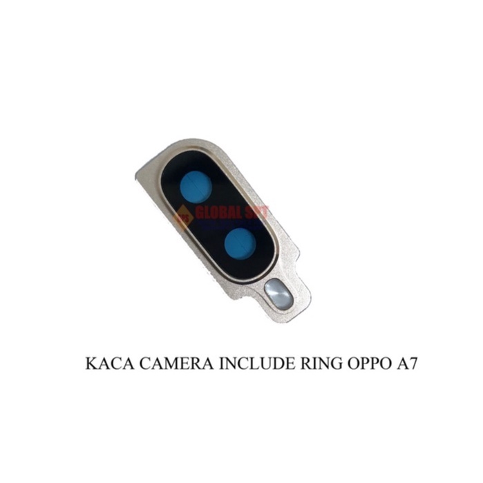 KACA CAMERA INCLUDE RING SET OPPO A7 / KACA LENSA KAMERA