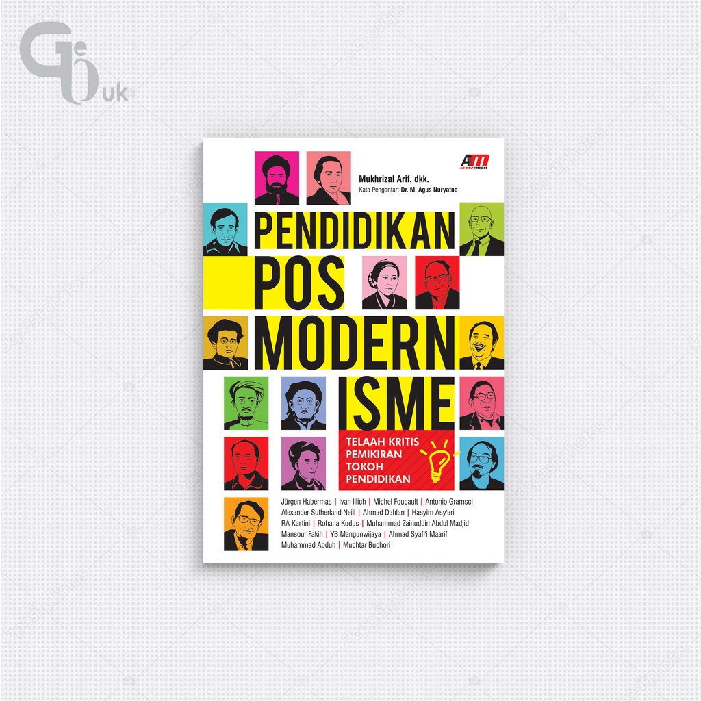 Pendidikan Posmodernisme - Buku Pendidikan - Gerilyabuku