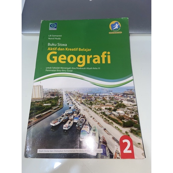 Buku Siswa Aktif dan Kreatif Belajar Geografi Kelas XI/11, Edisi Revisi 2016, Grafindo