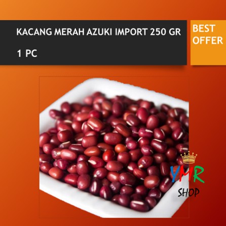 Kacang Merah Small Kecil Adzuki Es Mpasi Organik Import 250Gr / 500Gr / 1000Gr / 1Kg