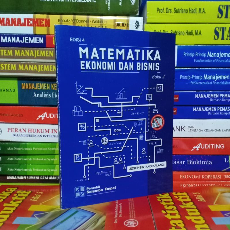 

matematika ekonomi dan bisnis buku 2 edisi 4 josep bintang kalangi