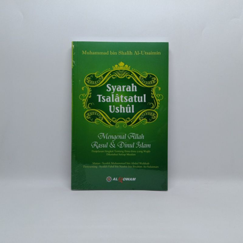 

Syarah Tsalatsatul Ushul