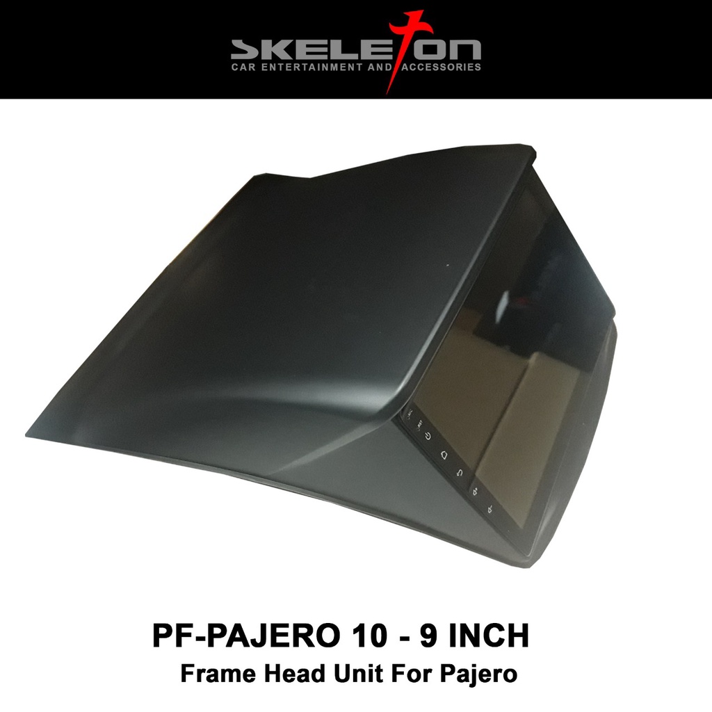 FRAME HEAD UNIT ANDROID 9 INCH PAJERO 2006 UP SKT-PFPJR10- 9 INCH