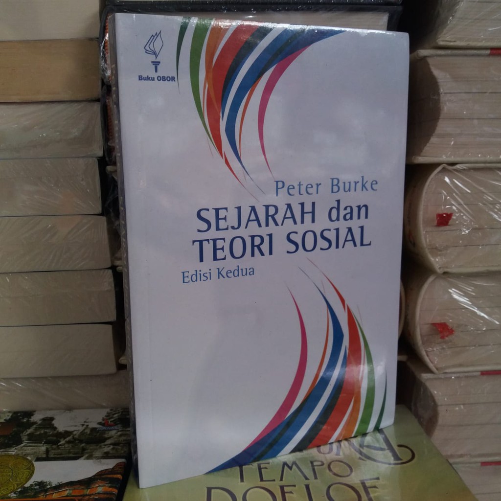 

BUKU SEJARAH DAN TEORI SOSIAL EDISI KEDUA -ORI