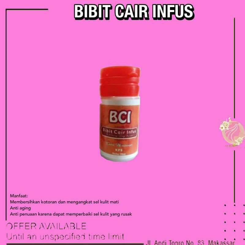 bibit cair infus pemutih bci/ bibit infus whitening body original