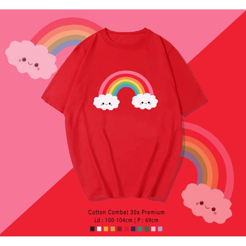 RAINBOW PELANGI KEHIDUPAN SMILE KAOS DESIGN PREMIUM  / TERMURAH