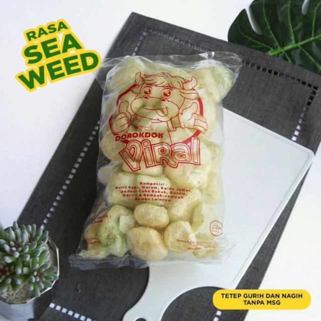 

Kerupuk kulit DOROKDOK VIRAL sea Weed