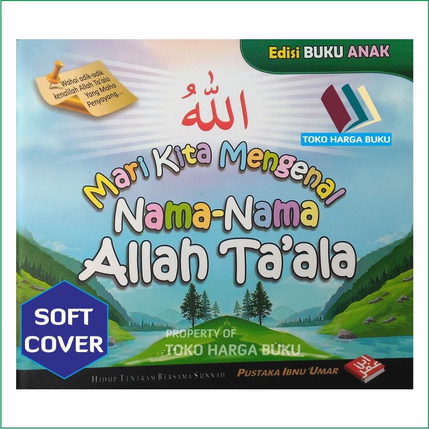 Foto Mari Kita Mengenal Nama-Nama Allah Taala - Pustaka Ibnu Umar