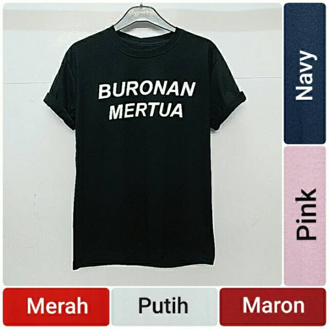 Kaos Pria XXL XL L  M S Buronan Mertua Kaos Lucu Unik