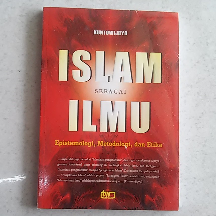 Buku Islam Sebagai Ilmu Kuntowijoyo Shopee Indonesia