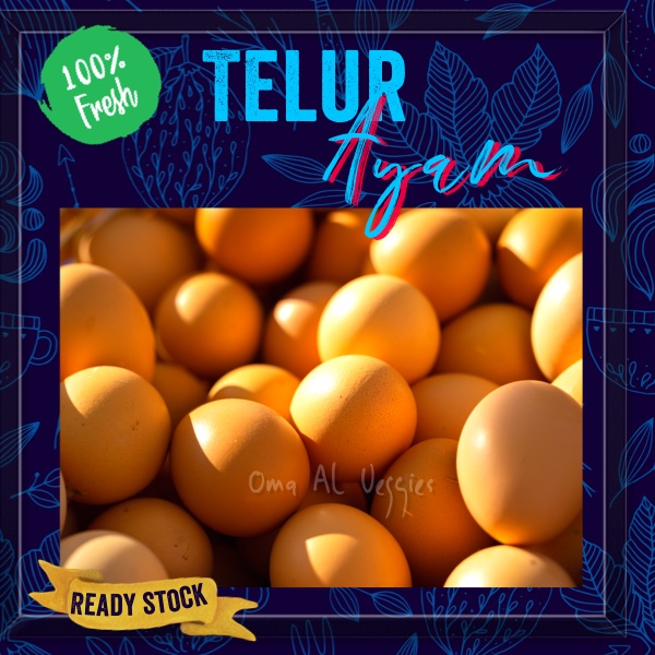 

TELUR/TELOR AYAM NEGERI PER KG / EGGS