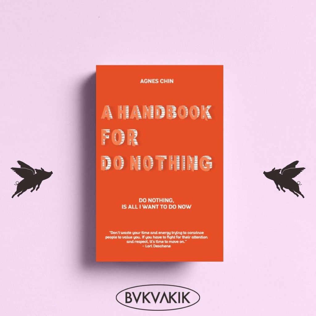 A Handbook For Do Nothing - AGNES CHIN