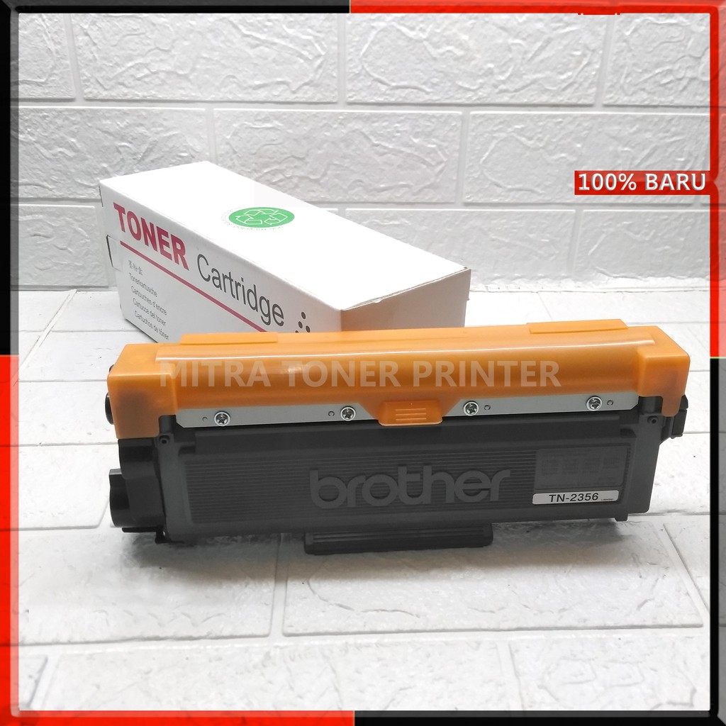 Toner Cartridge TN 2356 untuk printer brother HL-L2360DN / L2365DW / DCP-L2540DW / MFC-L2700D / L2700DW