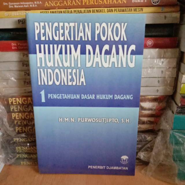 

Pengertian pokok hukum dagang 1 indonesia