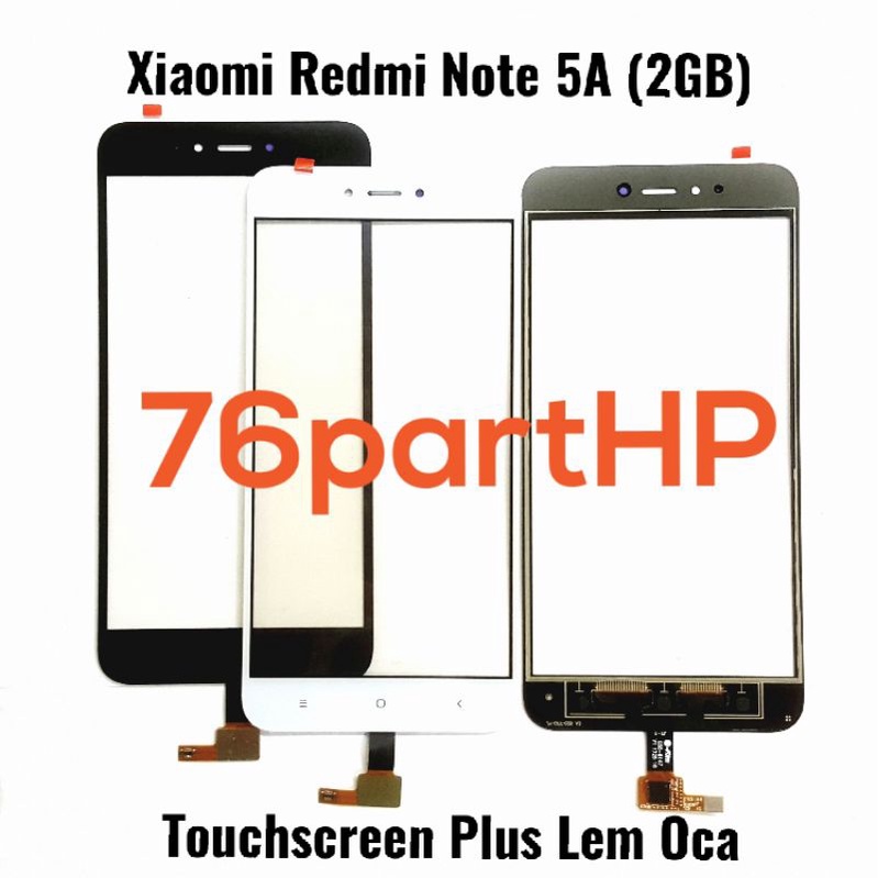 Ori Touchscreen Xiaomi Redmi note 5A Ram 2GB 1 Lubang Sensor