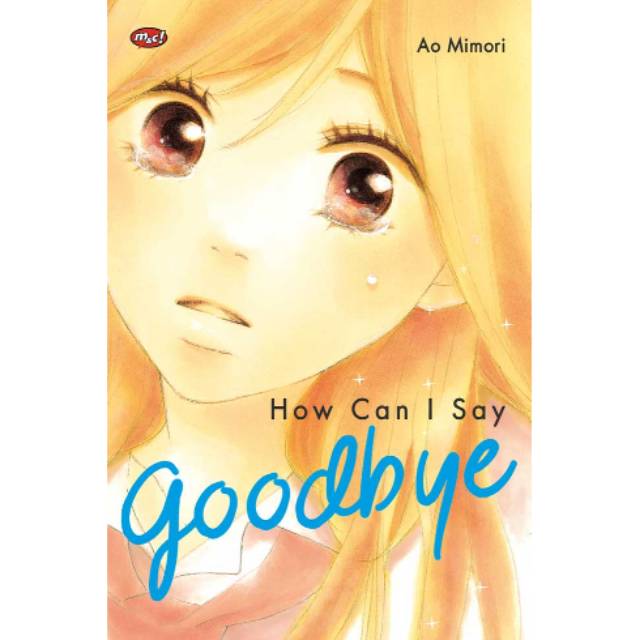 Komik How Can I Say Goodbye