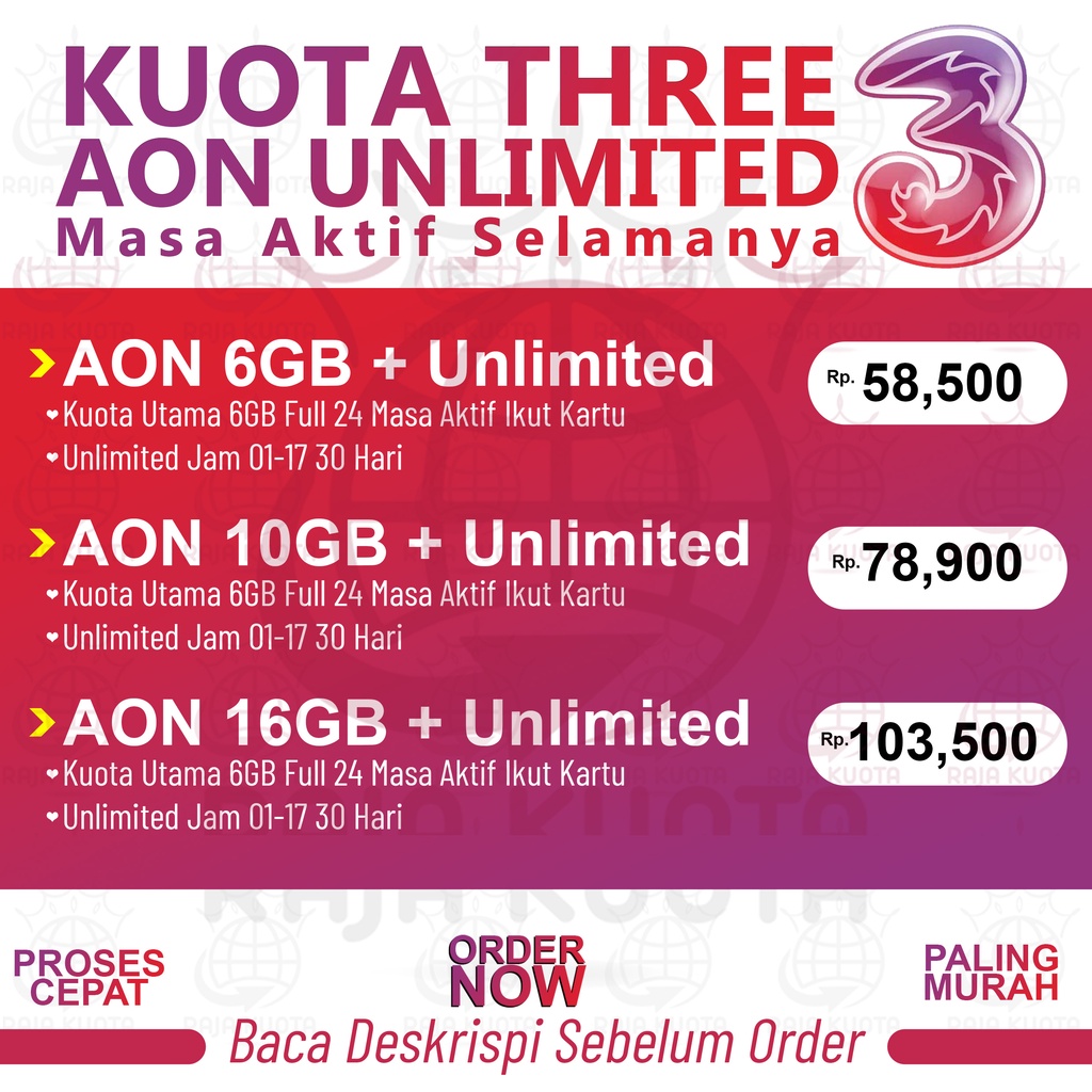 Kuota Tri Three 3 AON Unlimited  Masa Aktif Selamanya 6GB 10GB 16GB