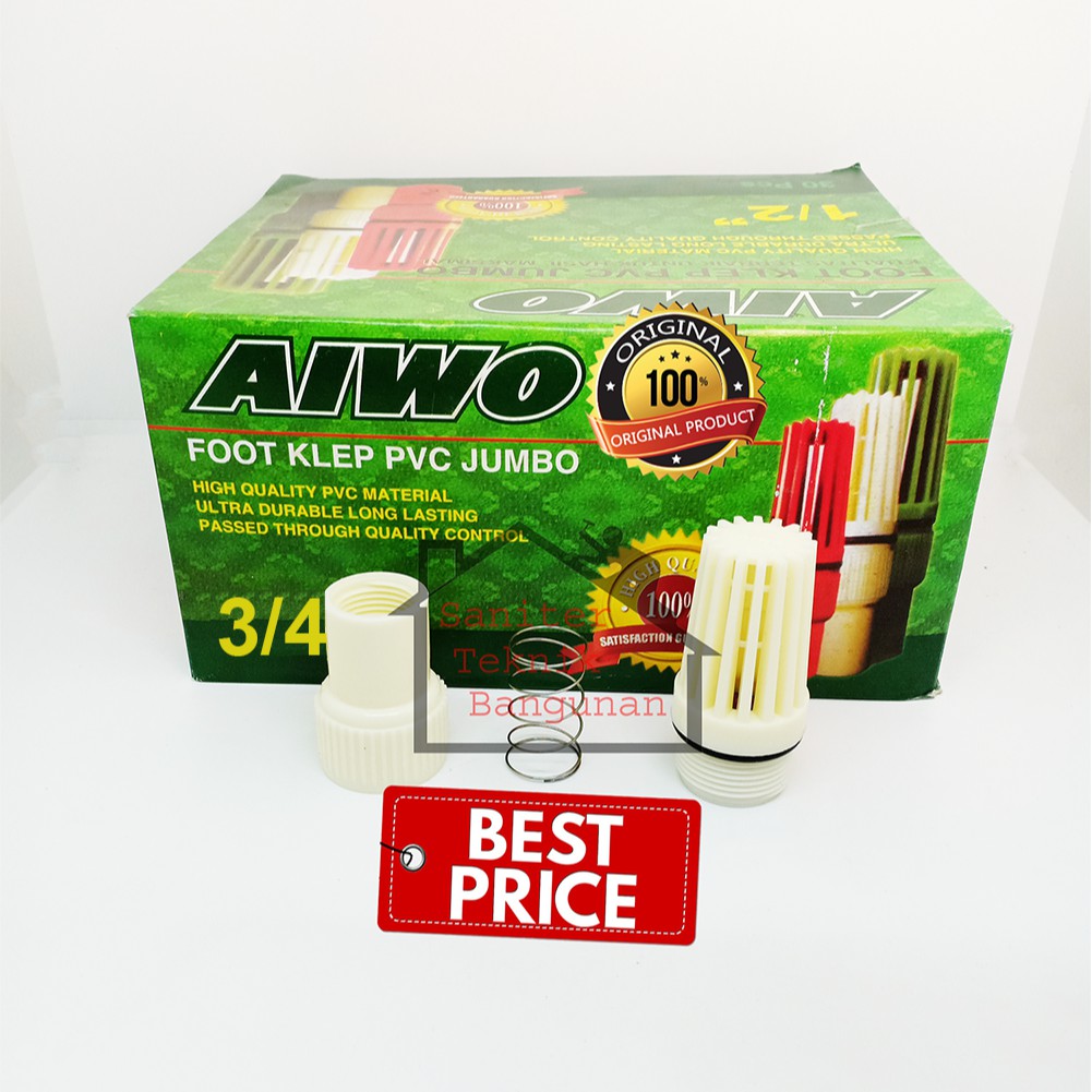 FOOT KLEP AIWO PVC JUMBO 3/4&quot; INCH-KLEP SUMUR-TUSEN KLEP SARINGAN AIR