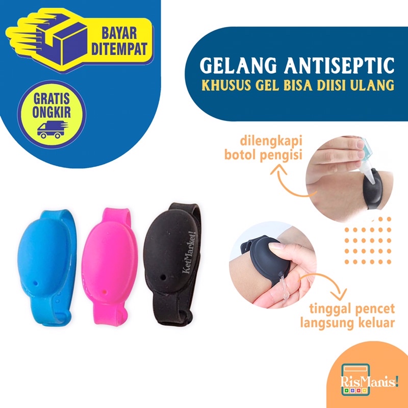 HAND SANITIZER WRISTBANDS - Gelang Portable Tempat Antiseptic Bahan Silikon Praktis Lembut Nyaman