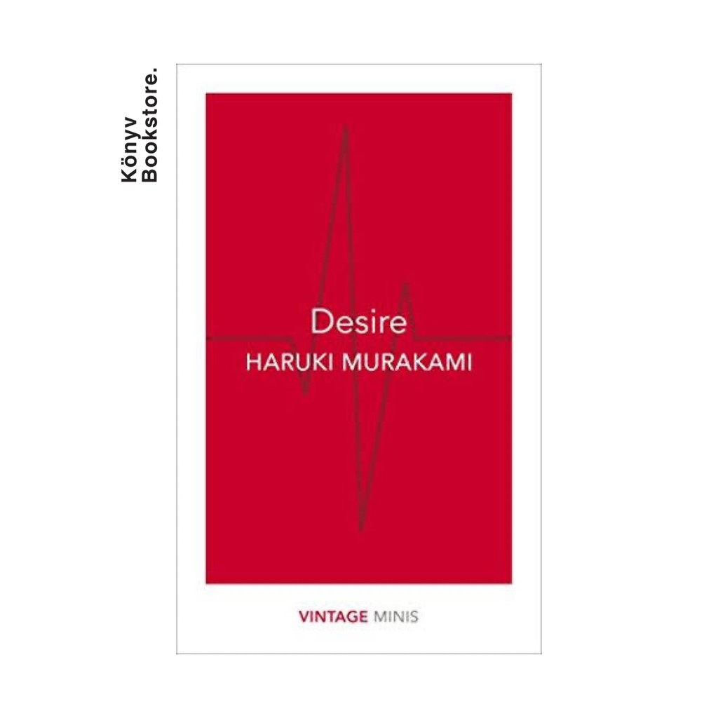 Desire by Haruki Murakami