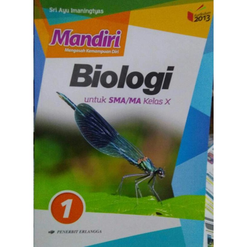 

Mandiri BIOLOGI Untuk SMA/MA Kelas X