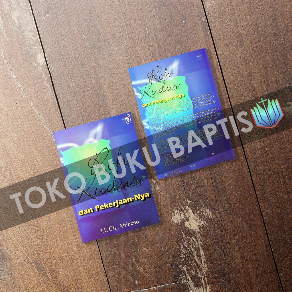 ROH KUDUS DAN PEKERJAANNYA