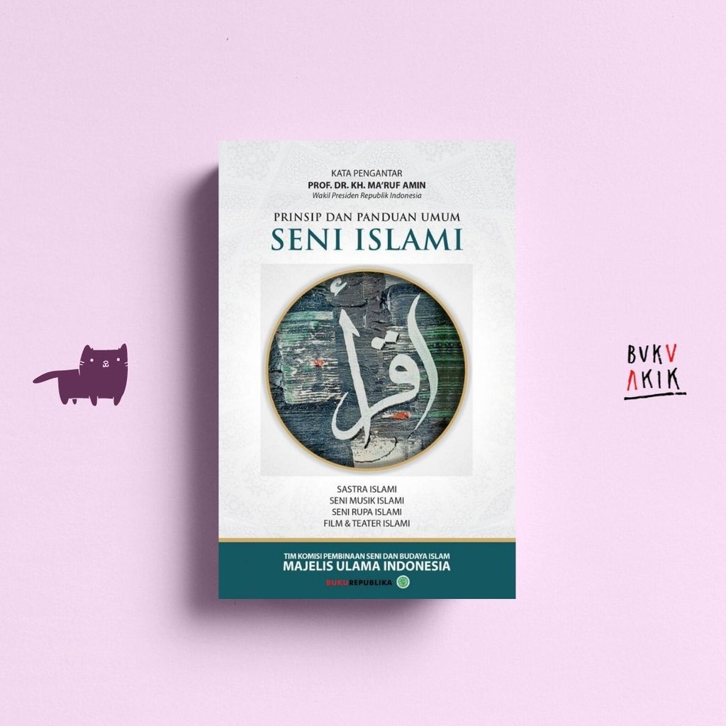 Prinsip dan Panduan Umum Seni Islami