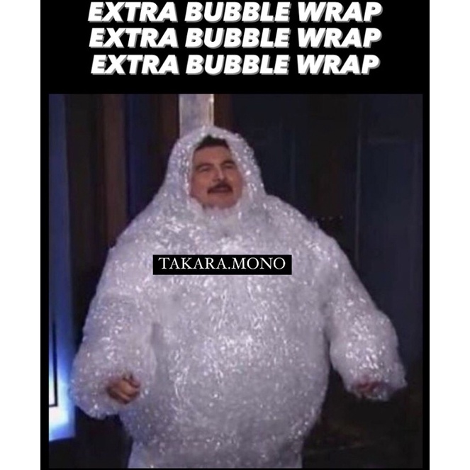 

EXTRA BUBBLE WRAP by: TAKARA MONO ID