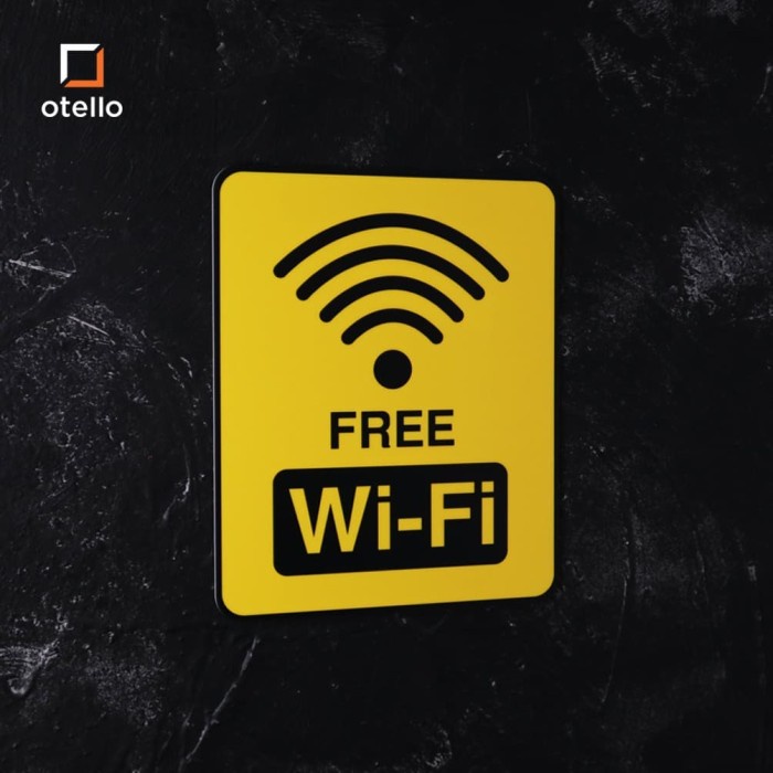 Otello - Free Wifi Sign Board Akrilik Papan Tanda Signage Label Acrylic Ruangan UV Print