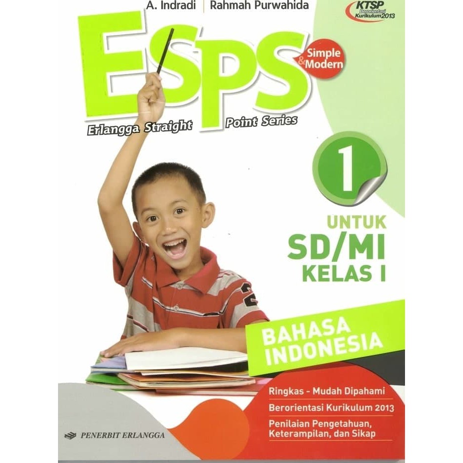 ESPS BAHASA INDONESIA 1 UNTUK SD/MI KELAS I ( KTSP Berorientasi K13 )