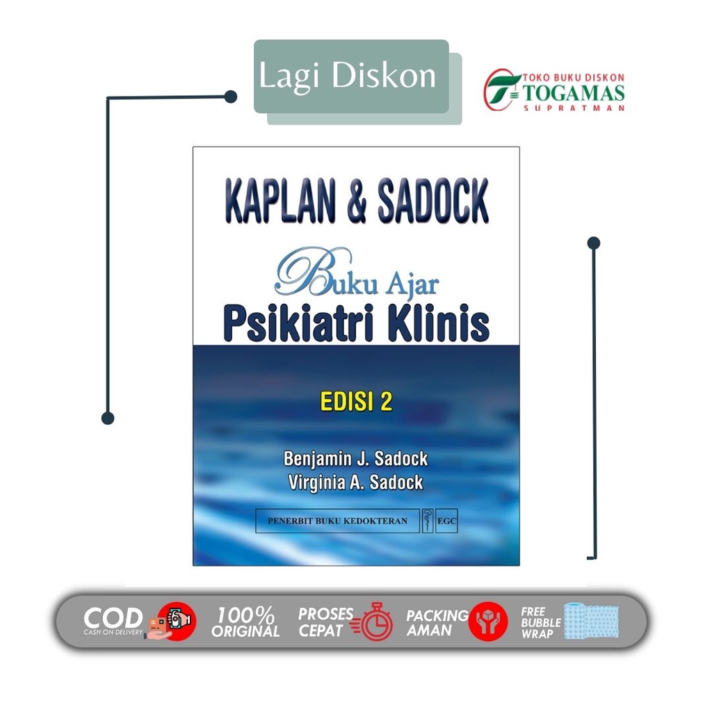 BUKU KEDOKTERAN KAPLAN & SADOCK : BUKU AJAR PSIKIATRI KLINIS ED. 2