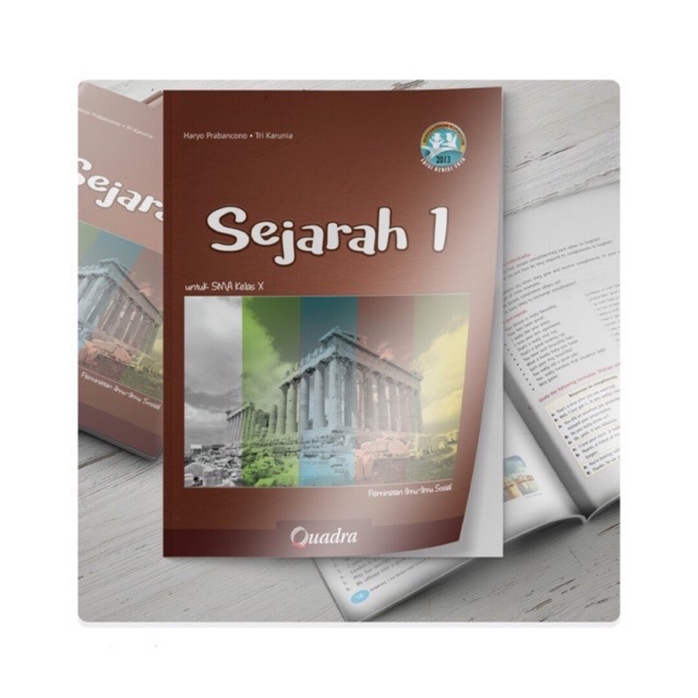 

Sejarah 1 kelas X-10 SMA K13 Quadra