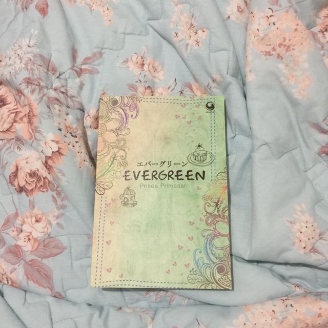 [PRELOVED] Evergreen oleh Prisca Primasari