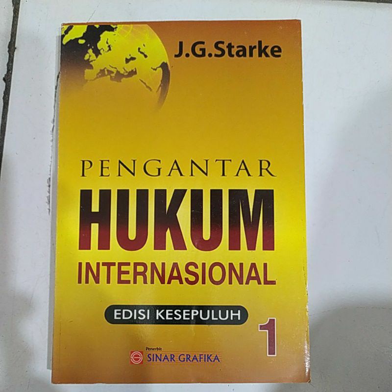 pengantar hukum internasional edisi kesepuluh jg starke