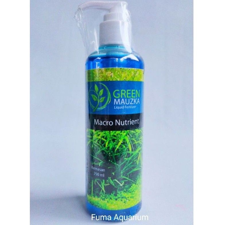 GREEN MAUZKA MACRO NUTRIENT 250ml Liquid Fertilizer Pupuk Cair Aquarium Aquascape