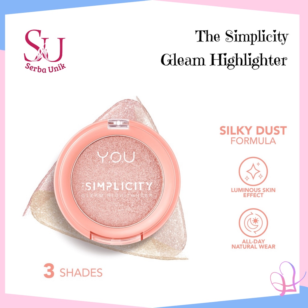 Kosmetik You The Simplicity Gleam Highlighter