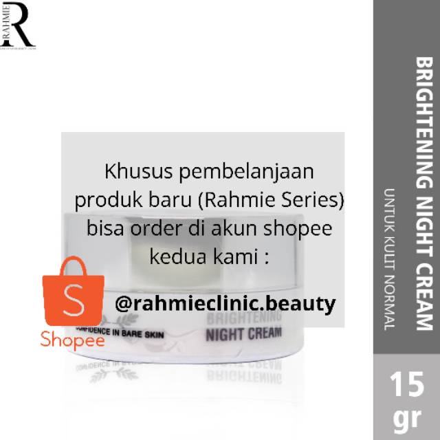 Rahmie Clinic Health and Beauty Center " Brightening Night Cream"