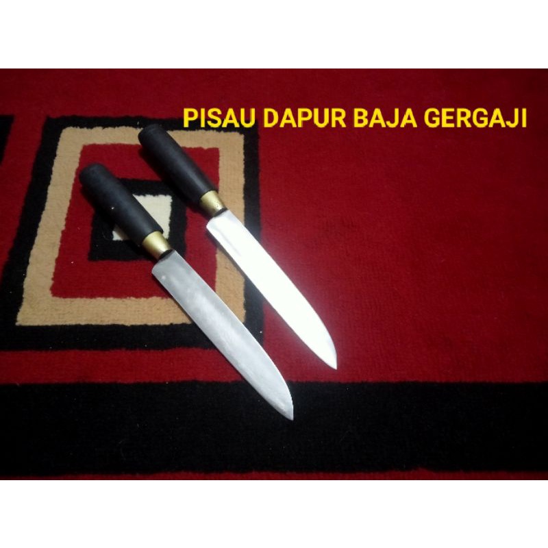 PISAU DAPUR BAJA GERGAJI