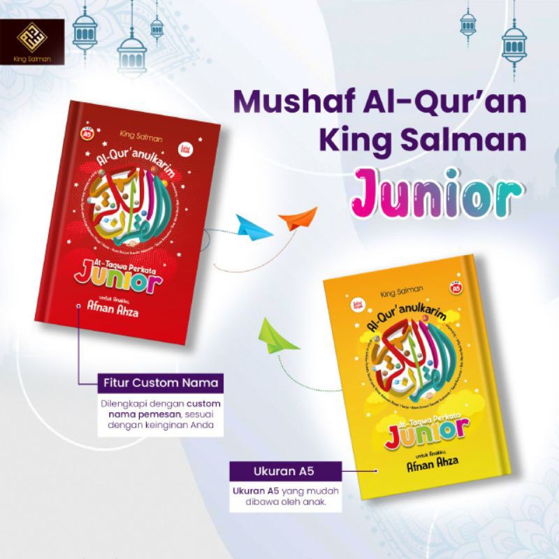 ALQURAN KING SALMAN JUNIOR - ALQURAN CUSTOM NAMA - ALQURAN ANAK - ALQURAN