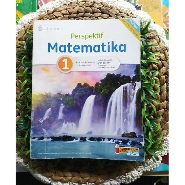 MATEMATIKA KELAS 10 SMA (PLATINUM)